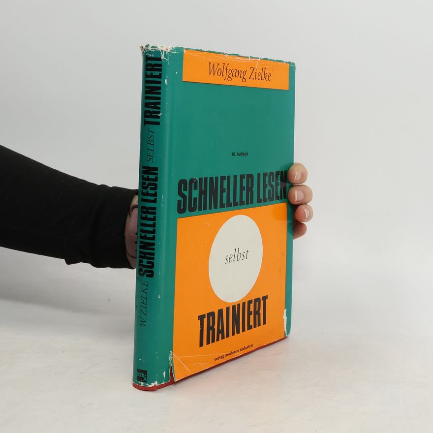 Wolfgang Zielke Schneller Lesen - selbst trainiert