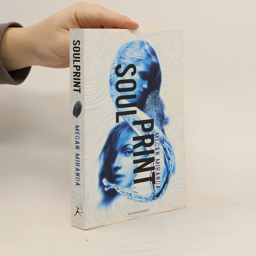 Megan Miranda Soulprint