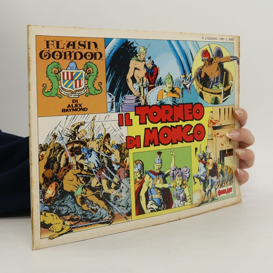 Alex Raymond Flash Gordon. Il Torneo di Monco