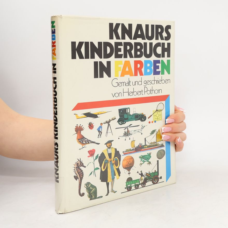 Autorenkollektiv Knaurs Kinderbuch in Farben