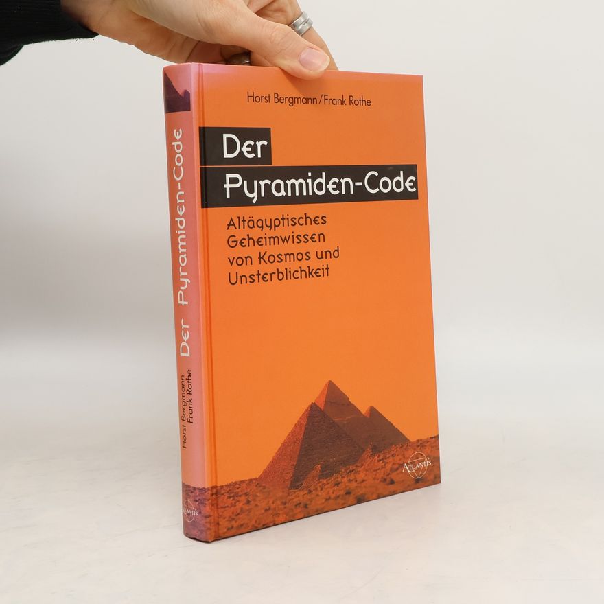 Horst Bergmann Der Pyramiden-Code