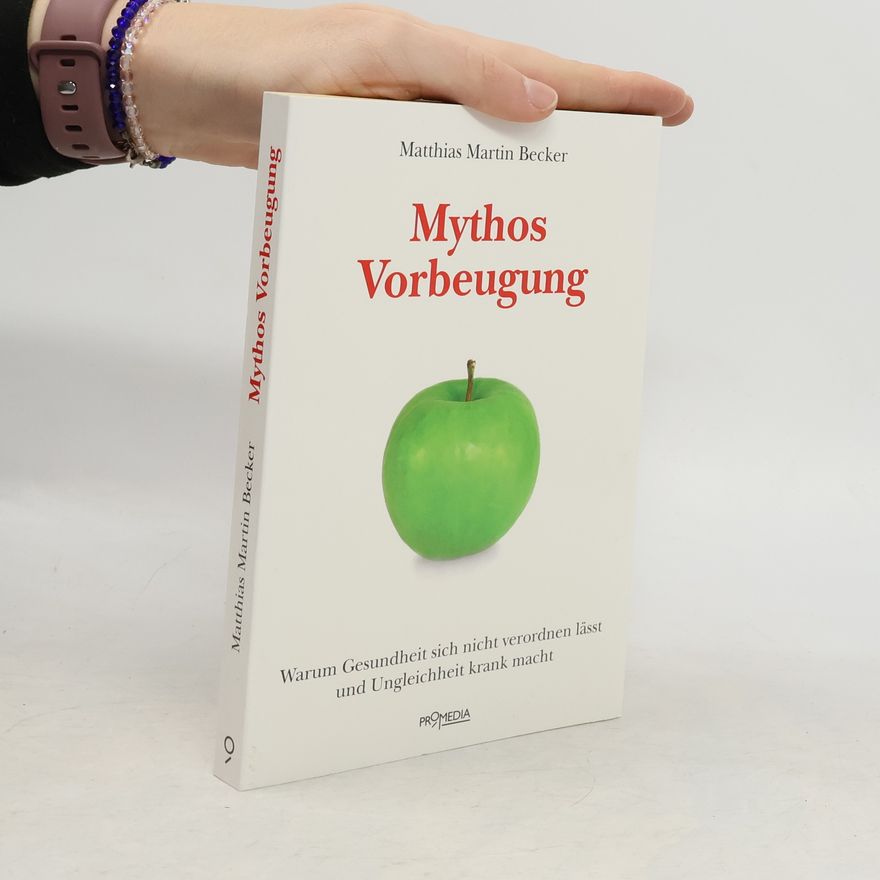 Matthias Becker Mythos Vorbeugung