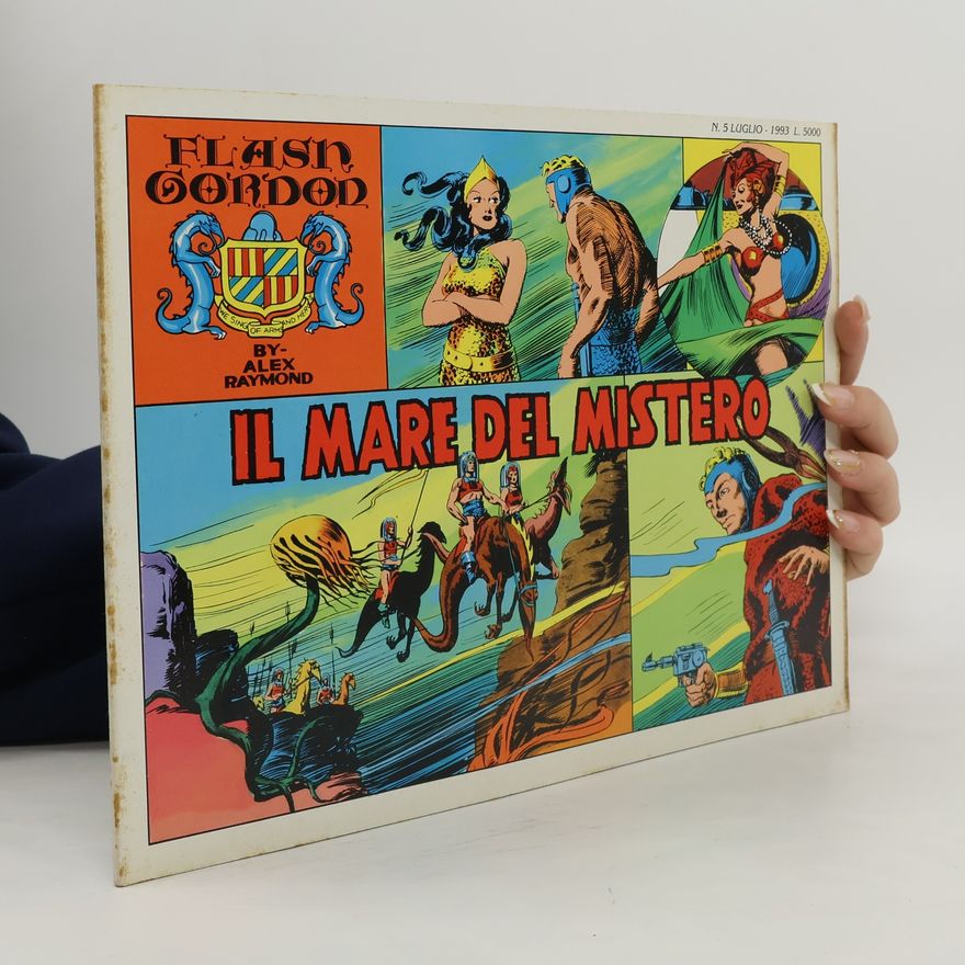 Alex Raymond Flash Gordon. Il Mare del Mistero