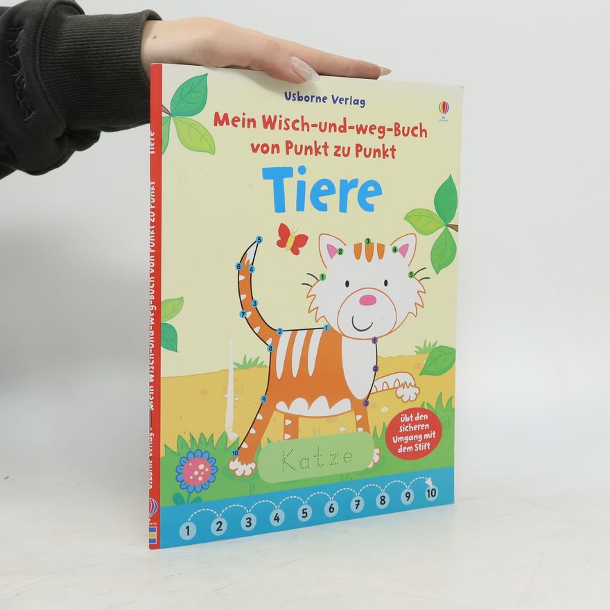Jessica Greenwell Mein Wisch-und-weg-Buch von Punkt zu Punkt: Tiere