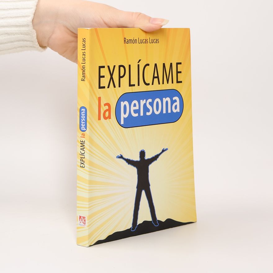 Ramón Lucas Lucas Explícame la persona
