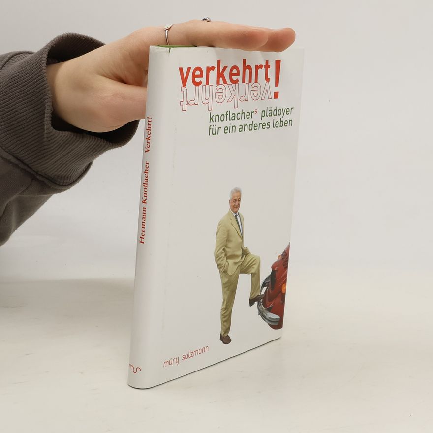 Hermann Knoflacher Verkehrt!