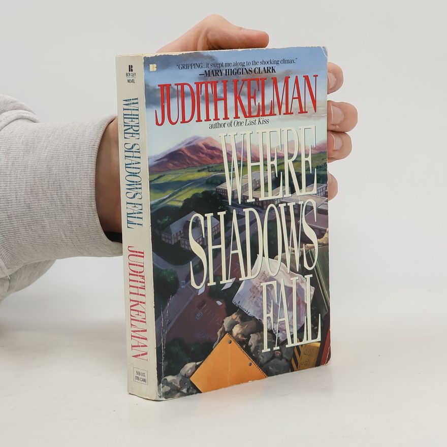 Judith Kelman Where Shadows Fall