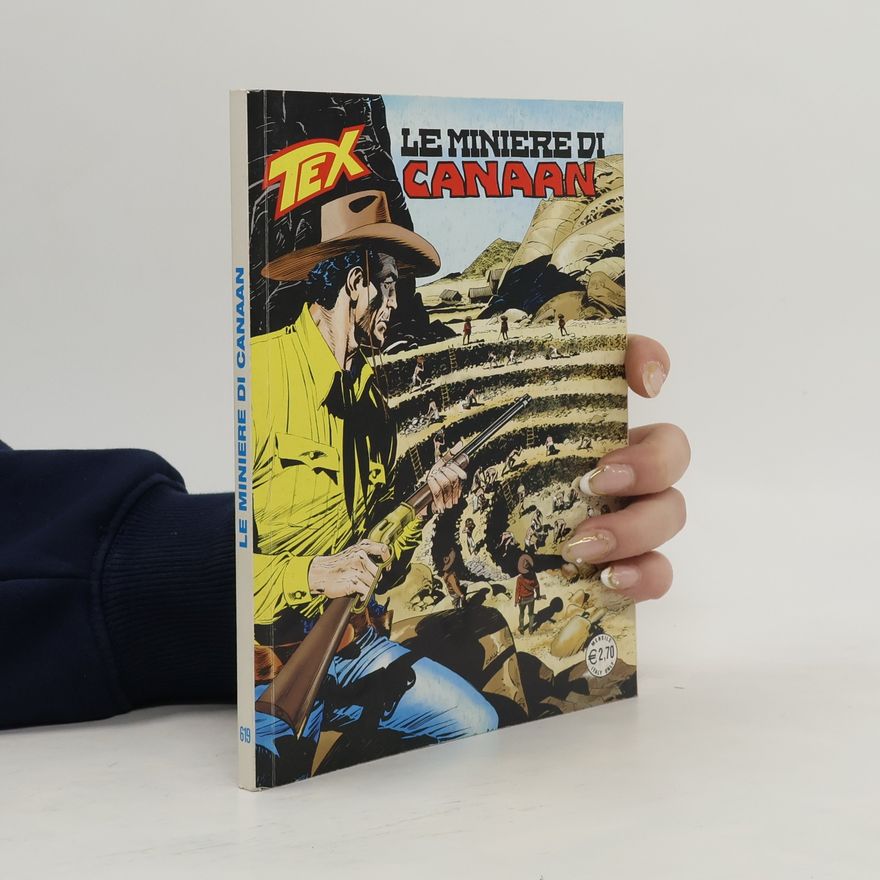 Autorenkollektiv Tex 619. Le miniere di Canaan
