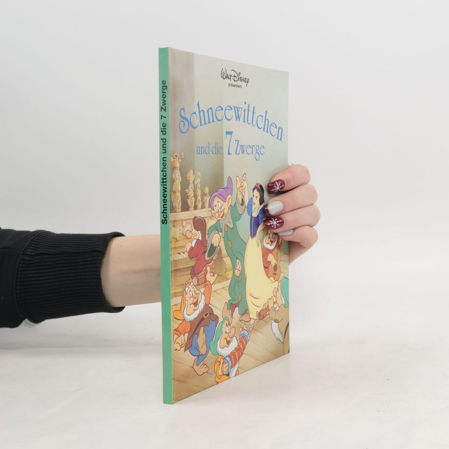 Various authors Schneewittchen und die 7 Zwerge
