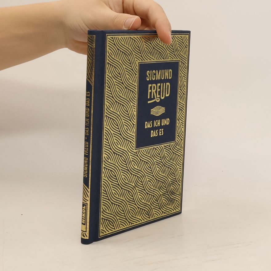 Sigmund Freud Das Ich und das Es