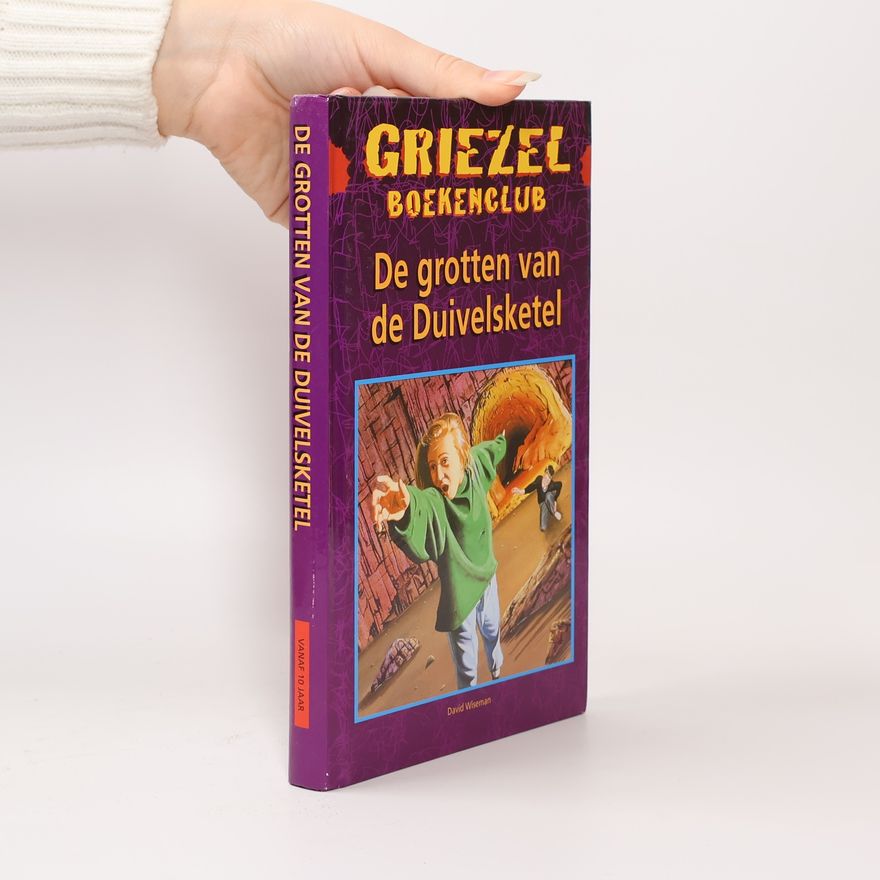 David Wiseman Griezel Boekenclub: De grotten van de duivelsketel