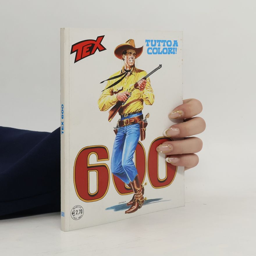 Autorenkollektiv Tex 600. Tutto a colori!