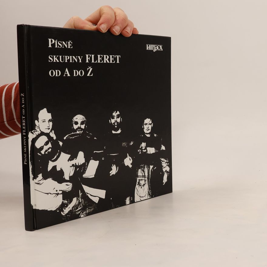 Kolektív autorov Písně skupiny Fleret od A do Ž