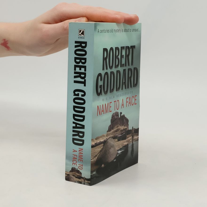 Robert Goddard Name To a Face