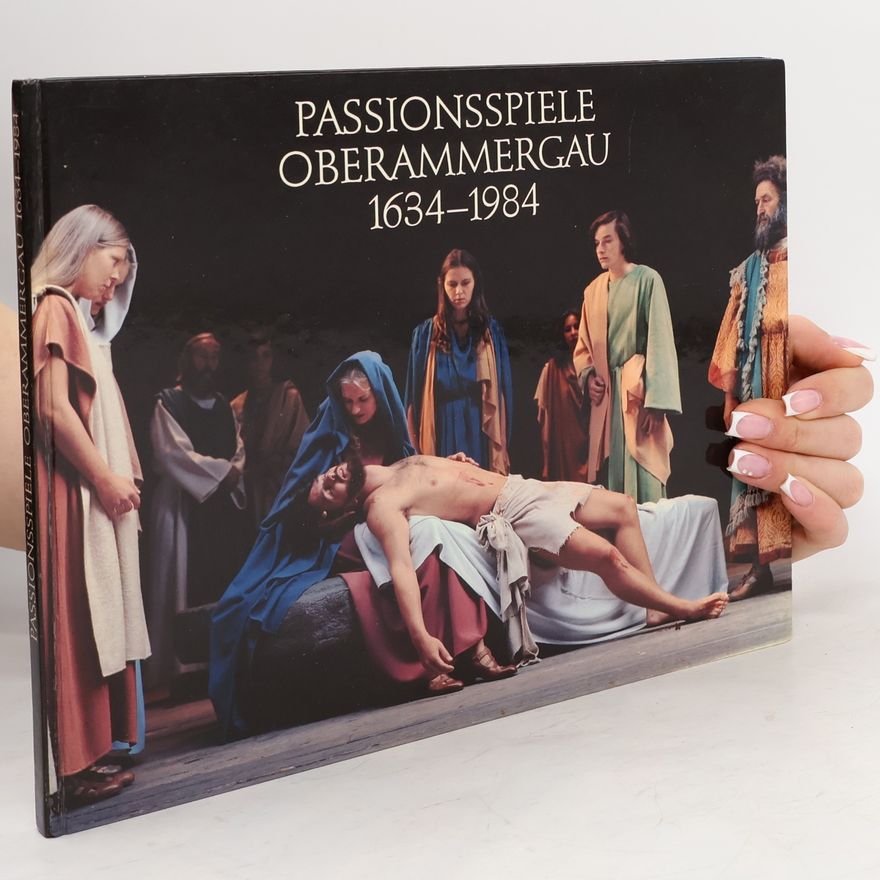 Kloster Ettal Passionsspiele Oberammergau 1634-1984