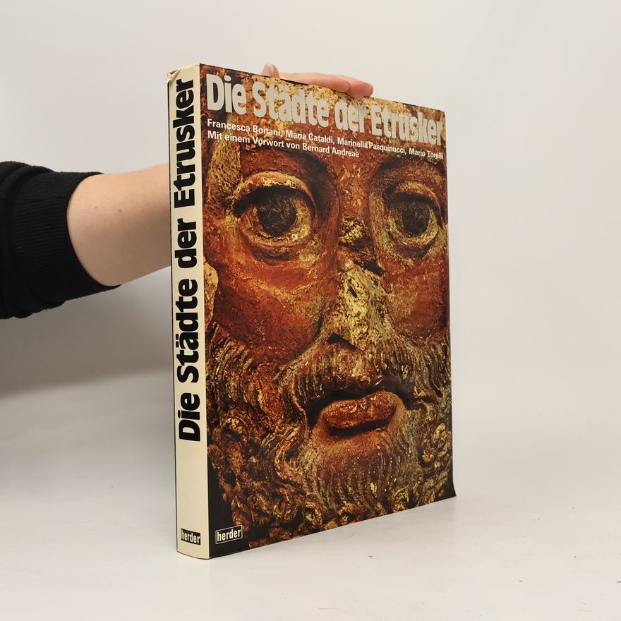 Francesca Boitani Die Städte der Etrusker