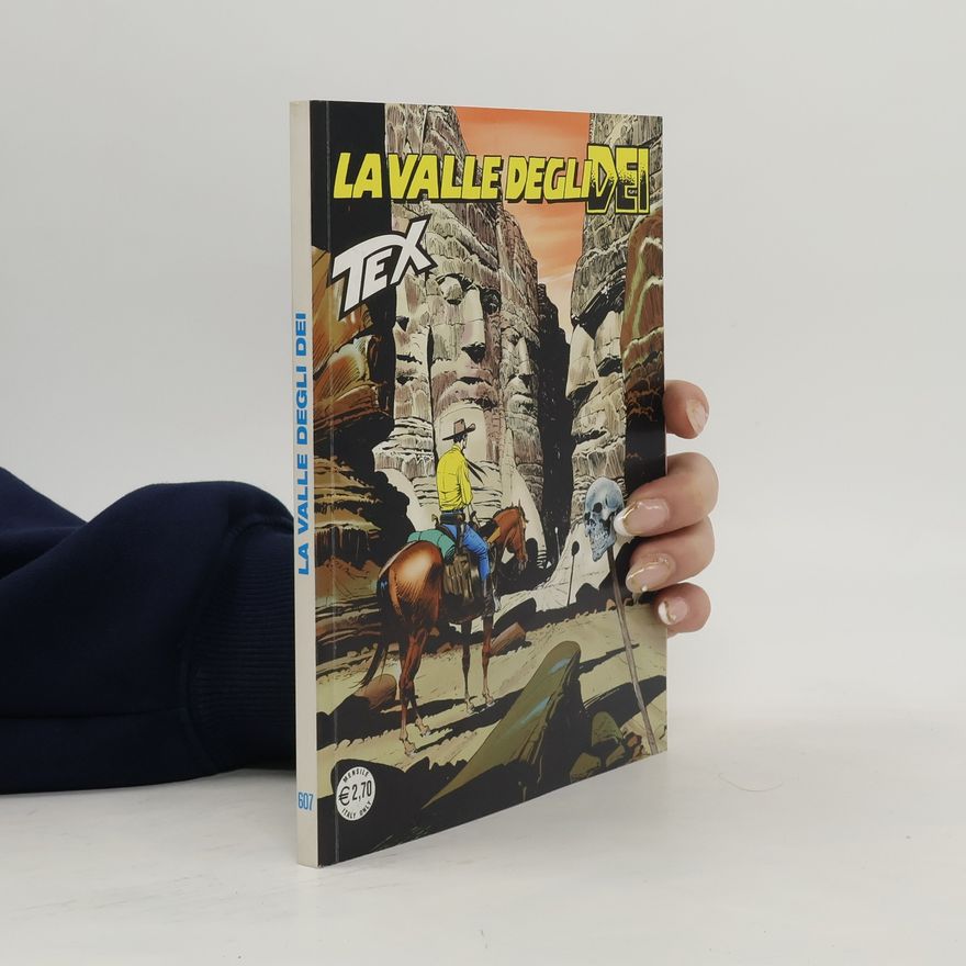 Autorenkollektiv Tex 607. La valle degli dei