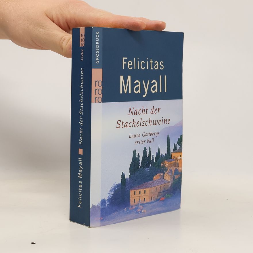 Felicitas Mayall Nacht der Stachelschweine