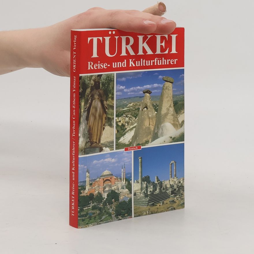 Ethem Yılmaz Türkei. Reise und Kulturführer