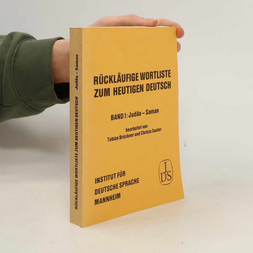 Christa Sauter Rückläufige Wortliste zum heutigen Deutsch