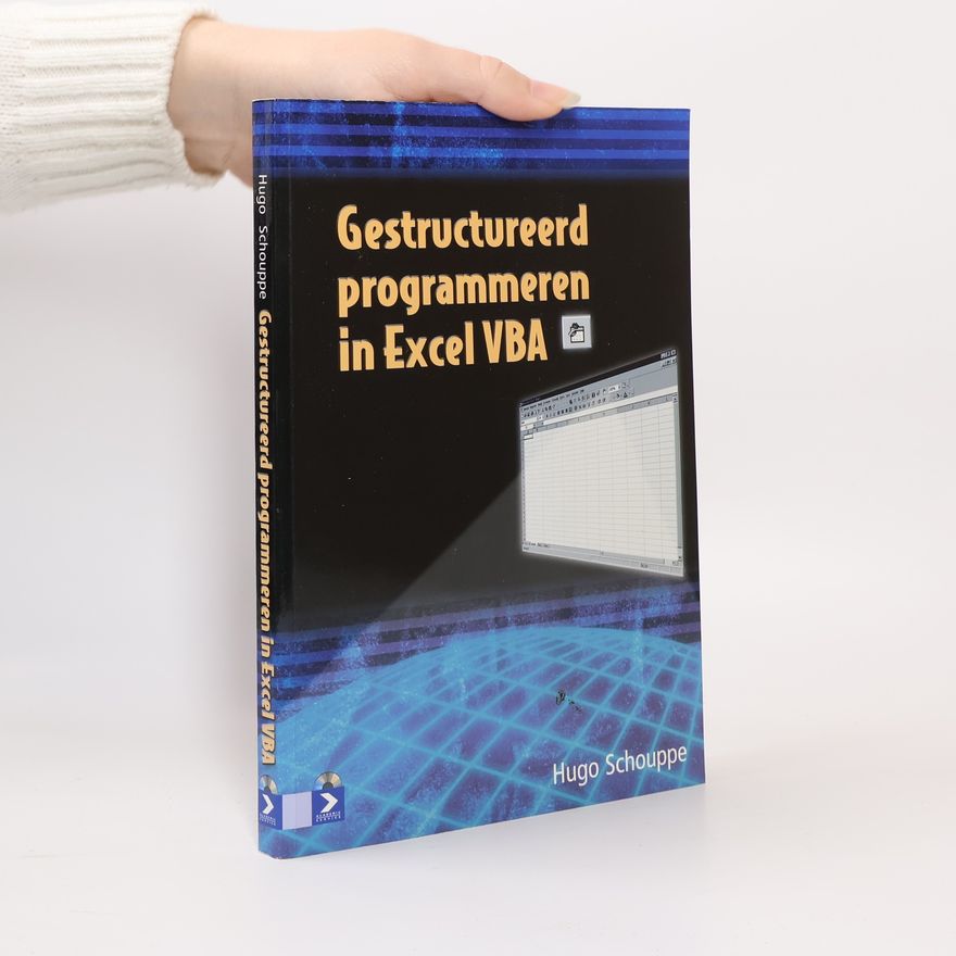 Hugo Schouppe Gestructureerd programmeren in Excel VBA