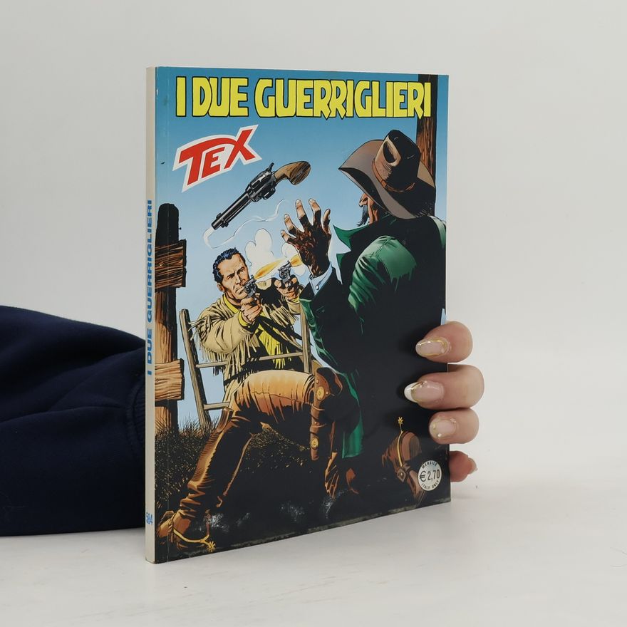 Autorenkollektiv Tex 584. I due guerriglieri