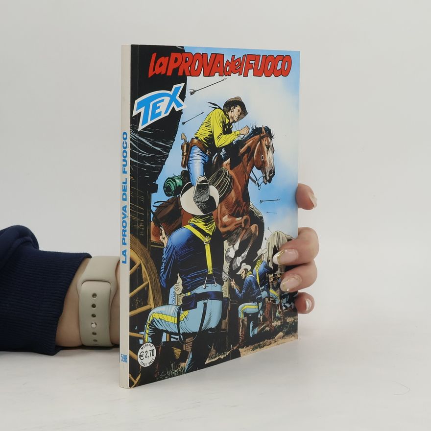 Autorenkollektiv Tex 598. La prova del fuoco