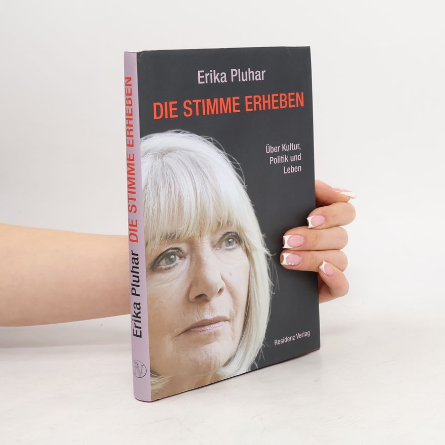 Erika Pluhar Die Stimme erheben