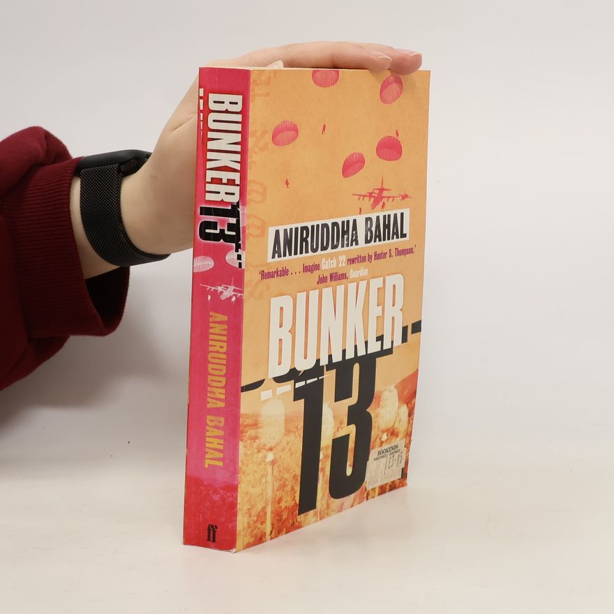 Aniruddha Bahal Bunker 13