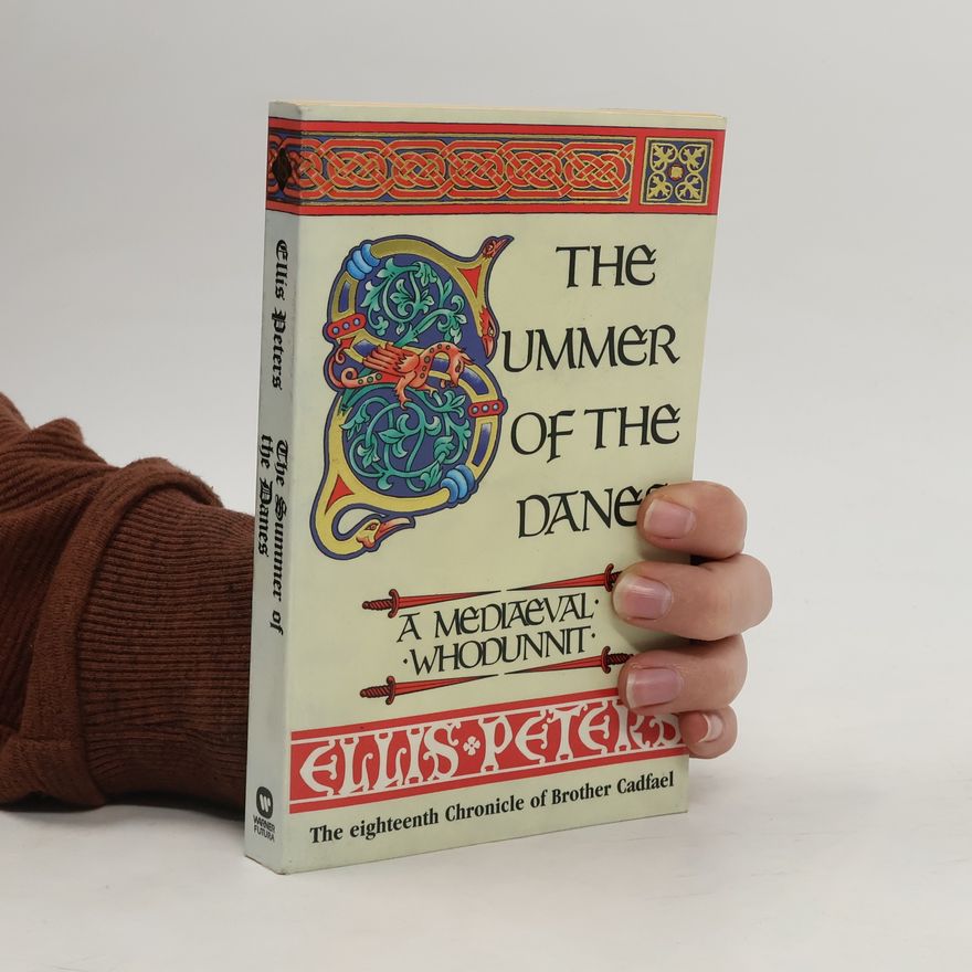 Ellis Peters The Summer of the Danes (Cadfael)