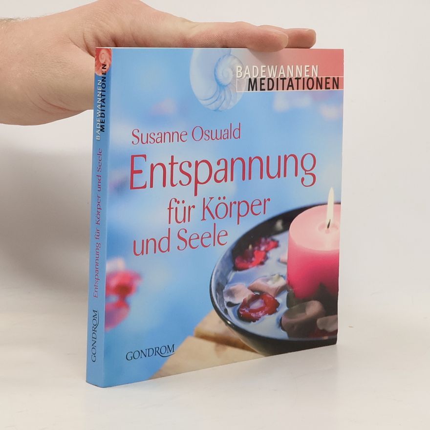 Susanne Oswald Entspannung für Körper und Seele