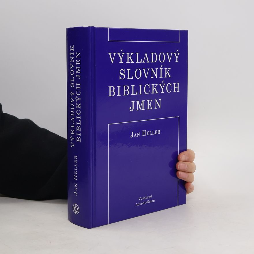 Jan Heller Výkladový slovník biblických jmen