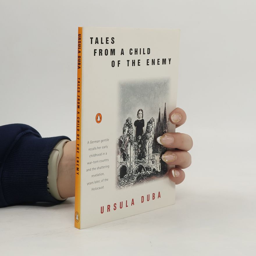 Ursula Duba Tales from a child of the enemy