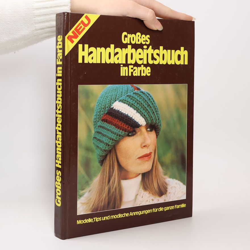 Kolektiv autorů Großes Handarbeitsbuch in Farbe