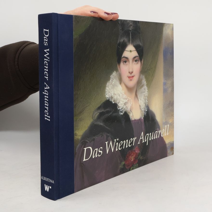 Julia Zaunbauer Das Wiener Aquarell