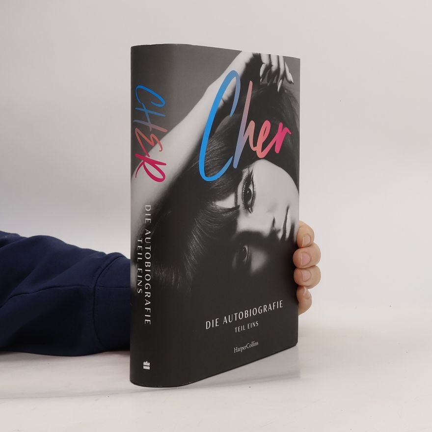 Cher CHER. Die Autobiografie, Teil eins