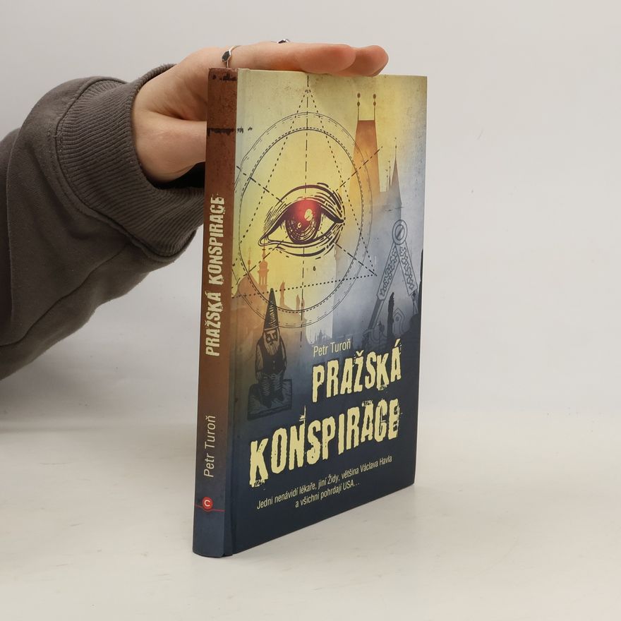 Petr Turoň Pražská konspirace