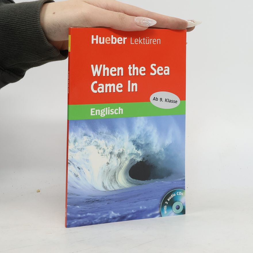 Mary Tomalin Hueber Lektüren: When the Sea Came In
