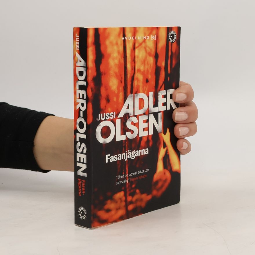 Jussi Adler-Olsen Avdelning Q: Fasanjägarna