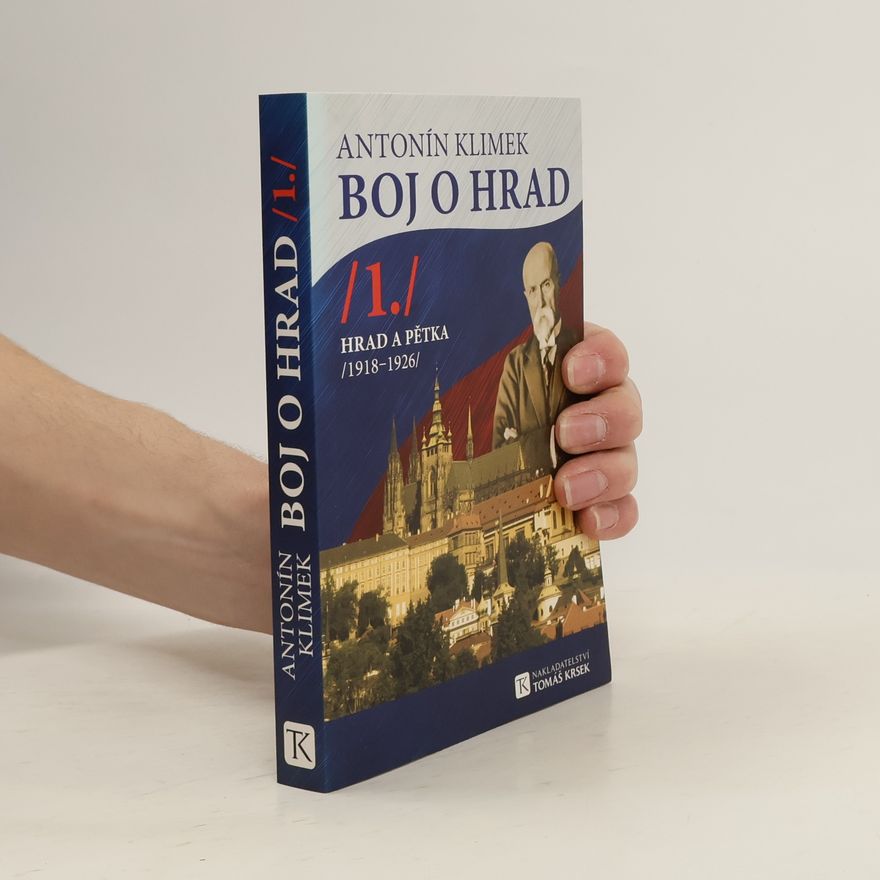 Antonín Klimek Boj o hrad 1. díl