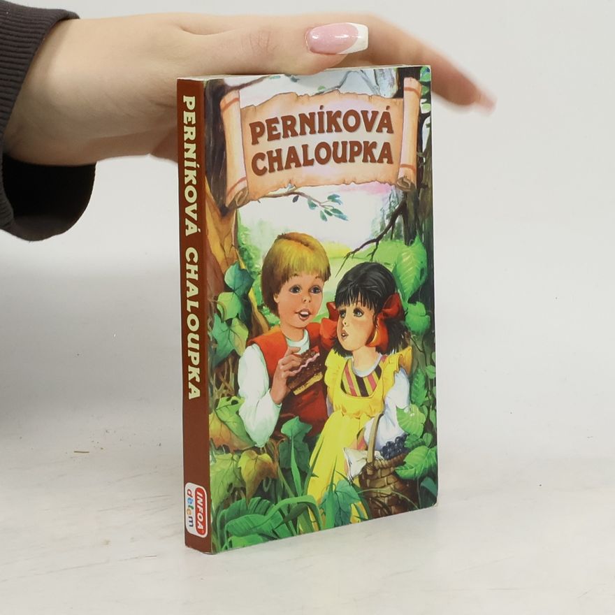 Kolektív autorov Perníková chaloupka