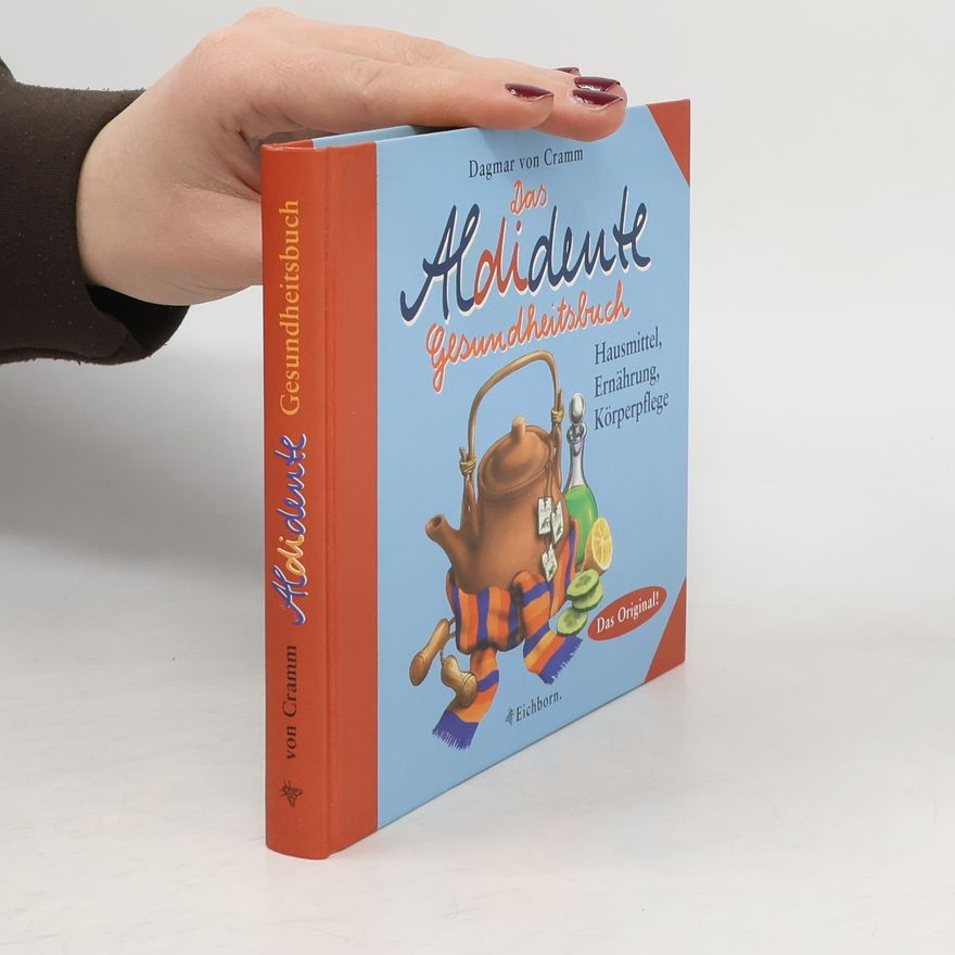 Dagmar von Cramm Das Aldidente-Gesundheitsbuch