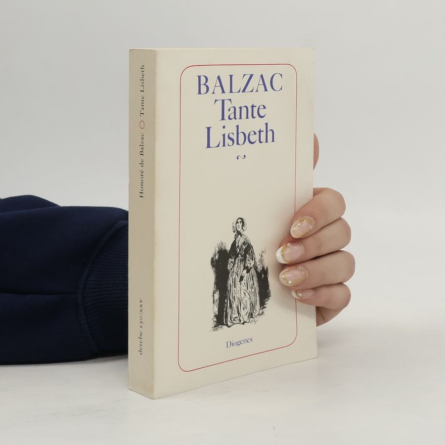 Honoré de Balzac Tante Lisbeth
