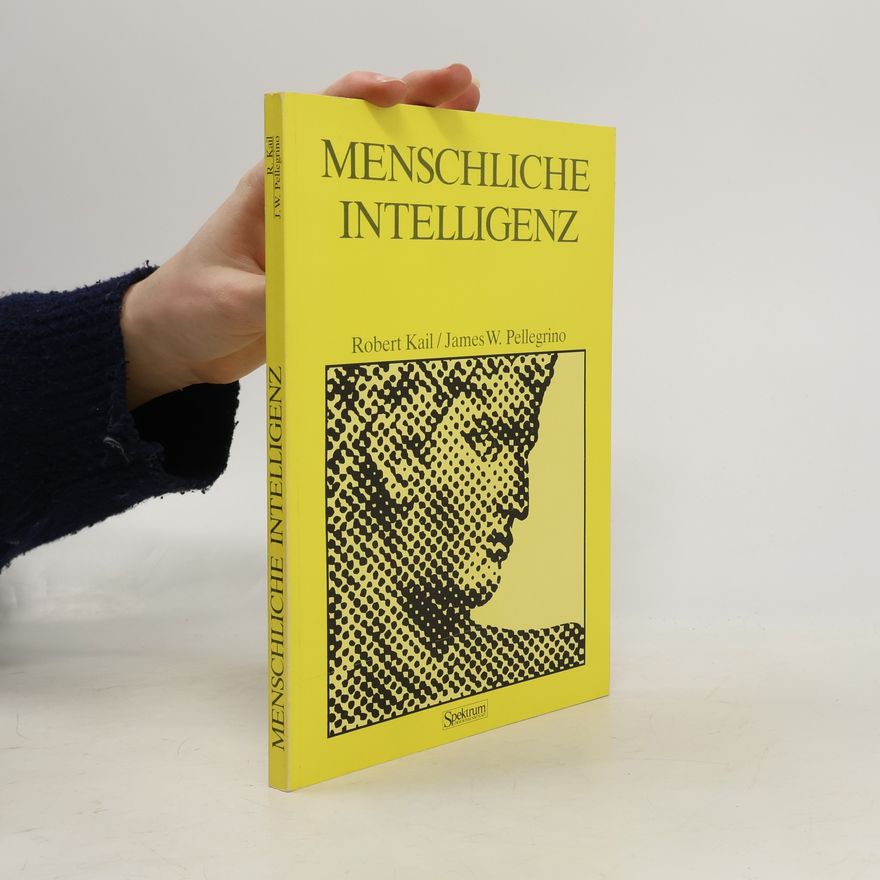 Robert V. Kail Menschliche Intelligenz