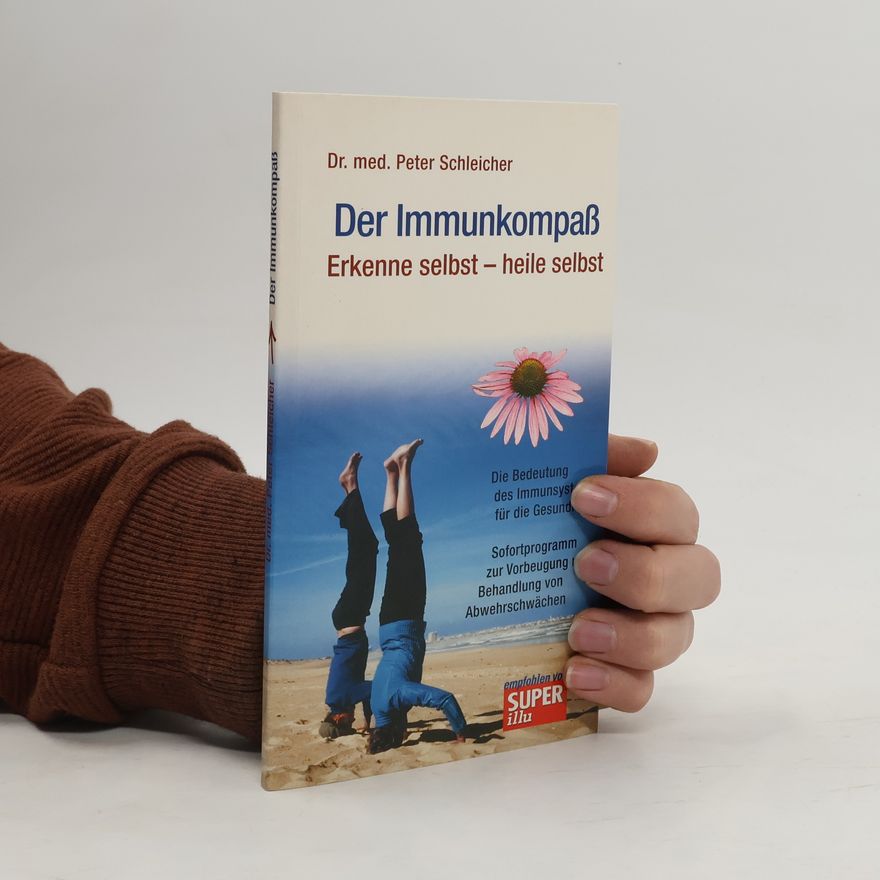 Peter Schleicher Der Immunkompaß