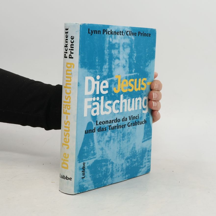 Lynn Picknett Die Jesus-Fälschung