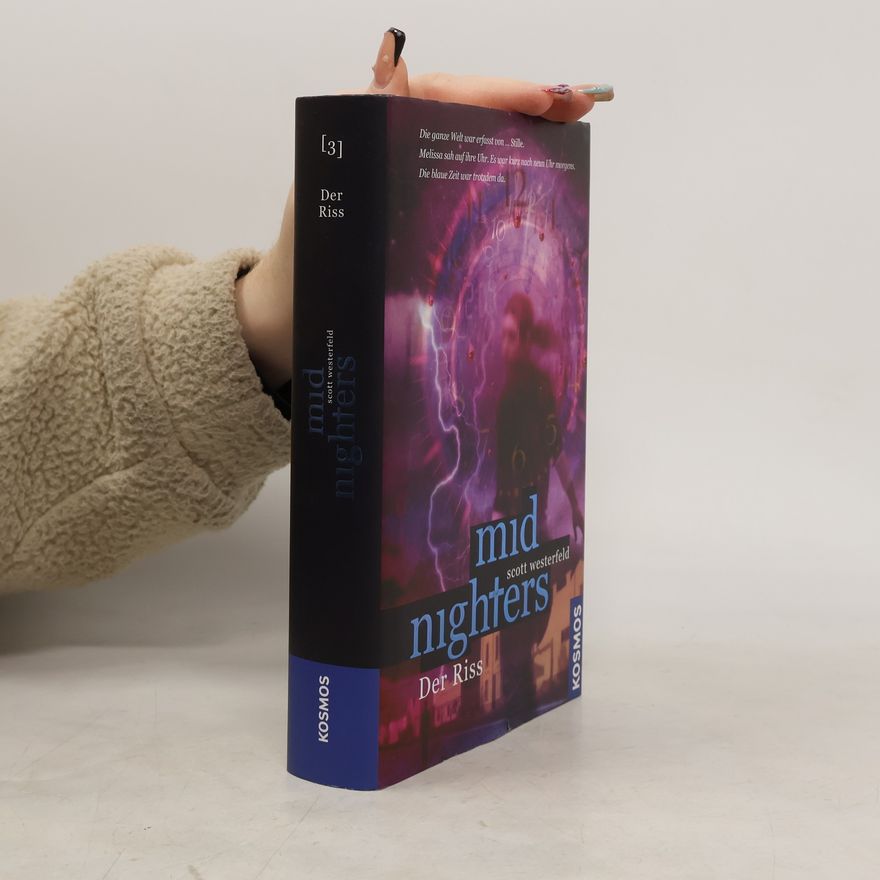 Scott Westerfeld Midnighters. Der Riss