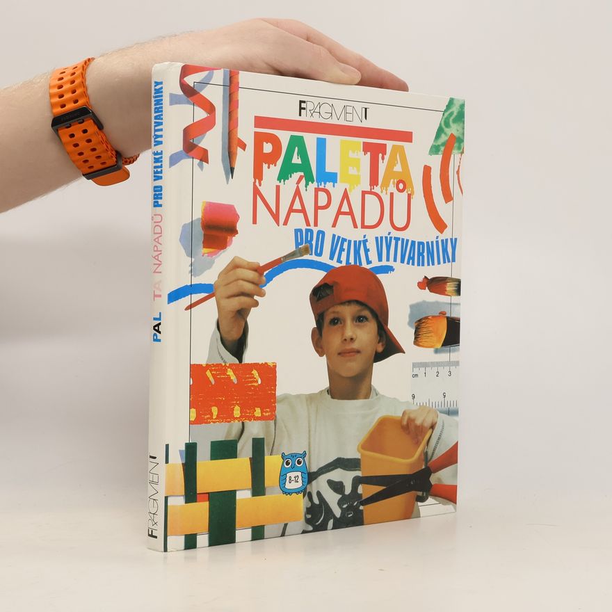 Annie Owen Paleta nápadů pro velké výtvarníky
