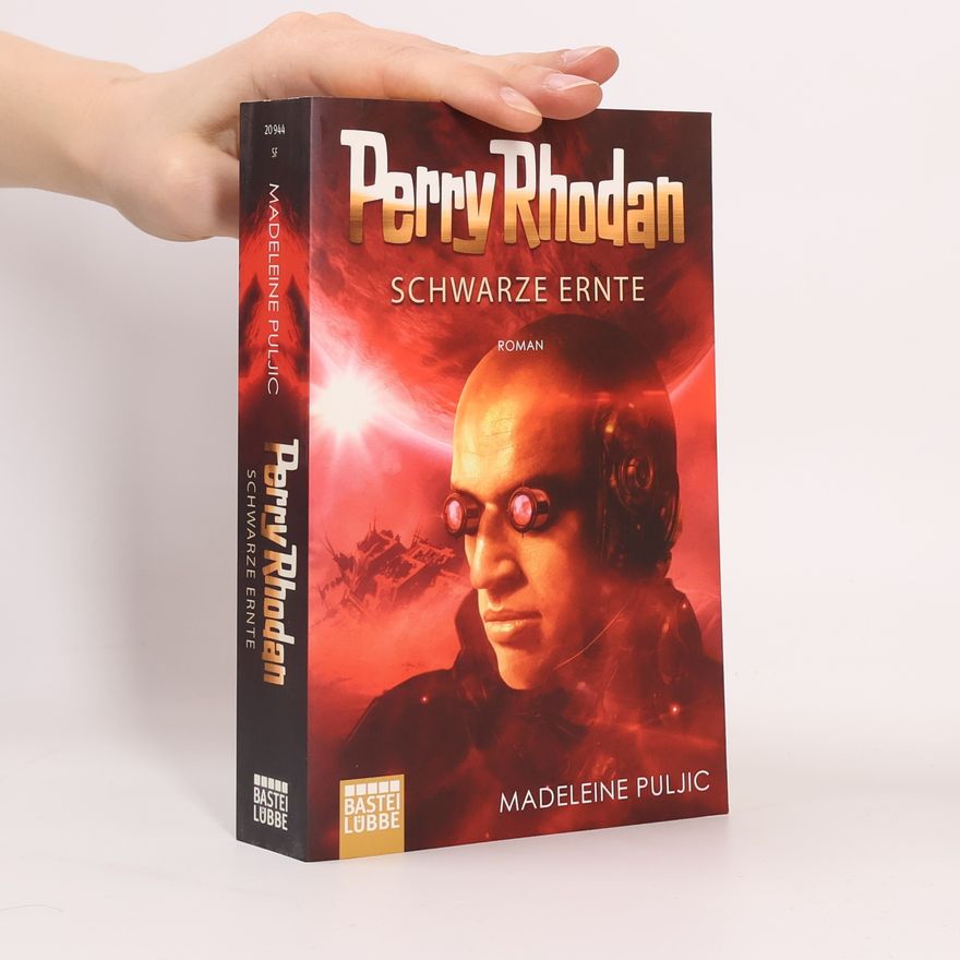 Madeleine Puljic Perry Rhodan: Schwarze Ernte