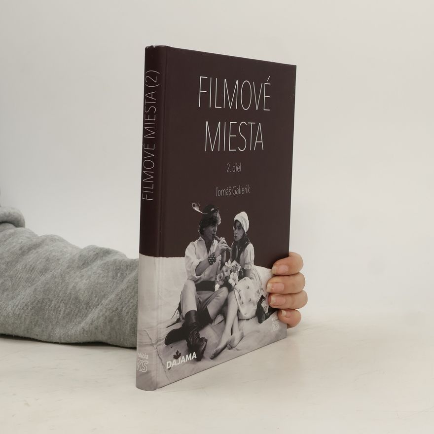 Tomáš Galierik Filmové miesta 2